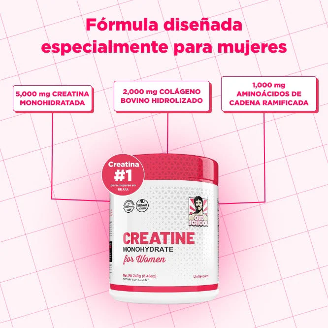 CREATINA FOR WOMEN OLD SCHOOL
